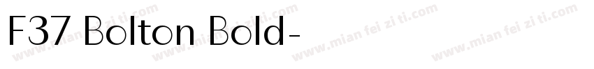 F37 Bolton Bold字体转换